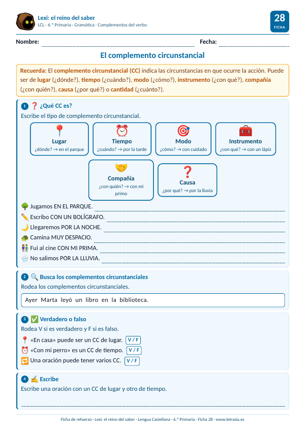 Ficha de Lengua de 6.º de Primaria sobre el complemento circunstancial con tarjetas de lugar, tiempo, modo, instrumento, compañía y causa