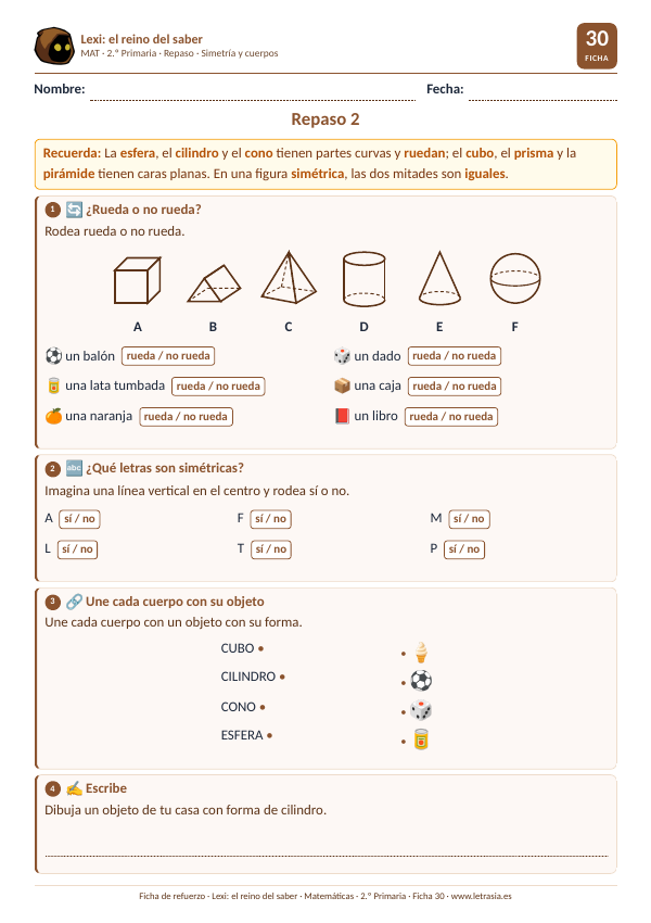 Ficha de repaso de Matemáticas de 2.º de Primaria sobre los cuerpos geométricos y las letras simétricas con dibujos